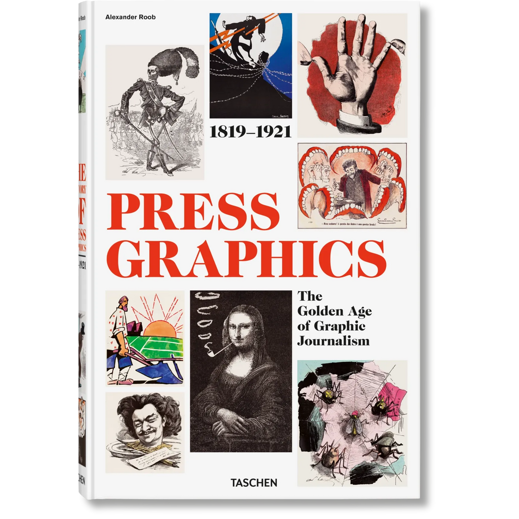 History of Press Graphics. 1819–1921 - Taschen Books