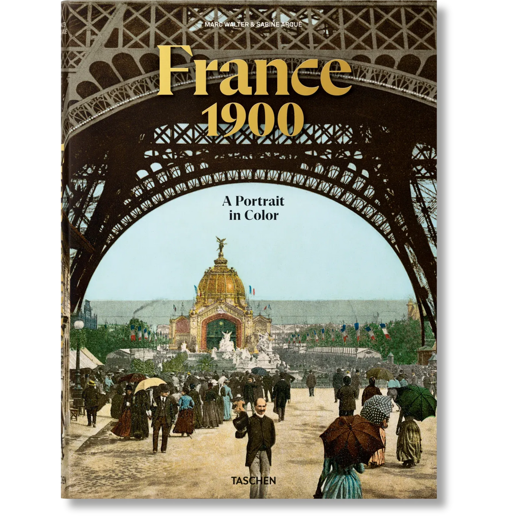 France 1900. A Portrait in Color - Taschen Books