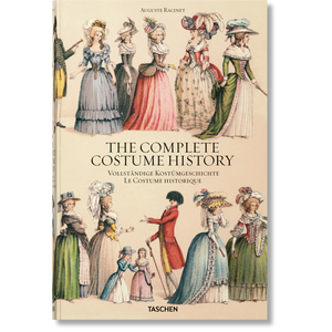 Racinet. The Complete Costume History - Taschen Books