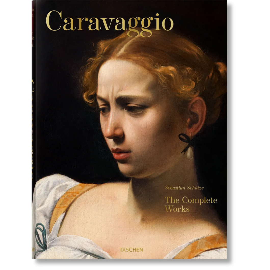 Caravaggio. The Complete Works - Taschen Books