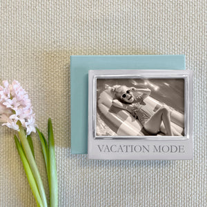 Mariposa VACATION MODE Signature 4x6 Frame