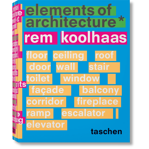 Koolhaas. Elements of Architecture - Taschen Books