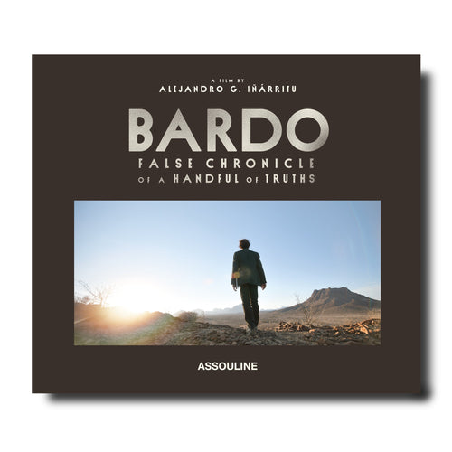 Bardo, False Chronicles of a Handful of Truths - Assouline Books
