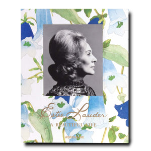 Estée Lauder: A Beautiful Life - Assouline Books