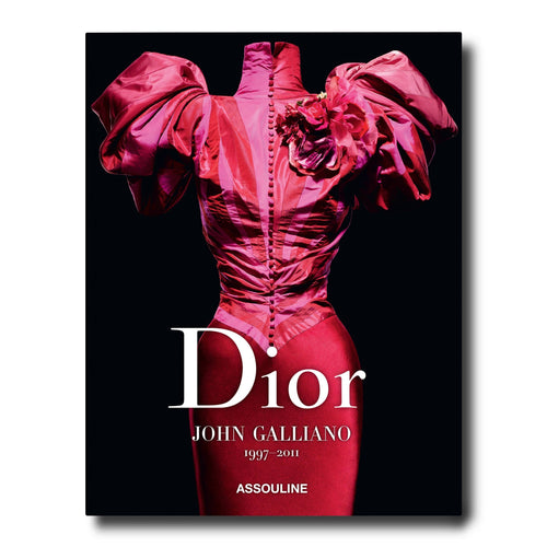 Dior by John Galliano - Assouline Books