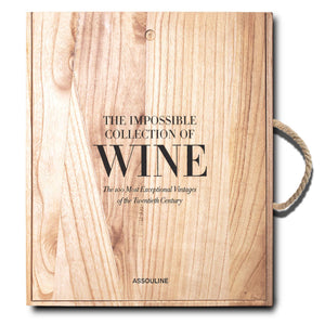 The Impossible Collection of Wine - Assouline Books